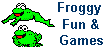 Froggy Fun and Games