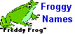 Froggy Names